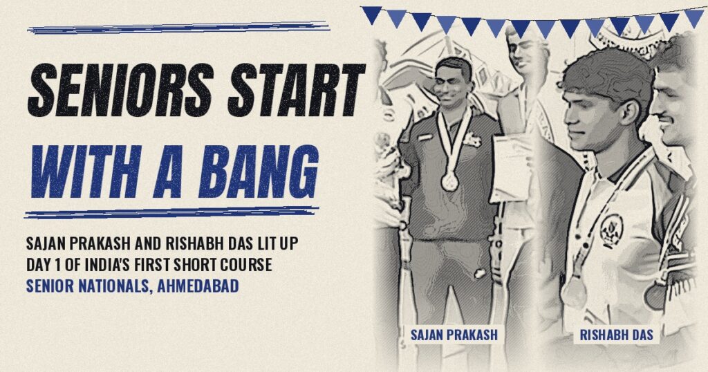 Half the Pool, Twice the Thrill: Sajan Doubles Up, Rishabh Rockets as India’s First Short Course Nationals Open